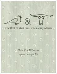 SPECIAL CATALOGUE 23: BIRD & BULL PRESS