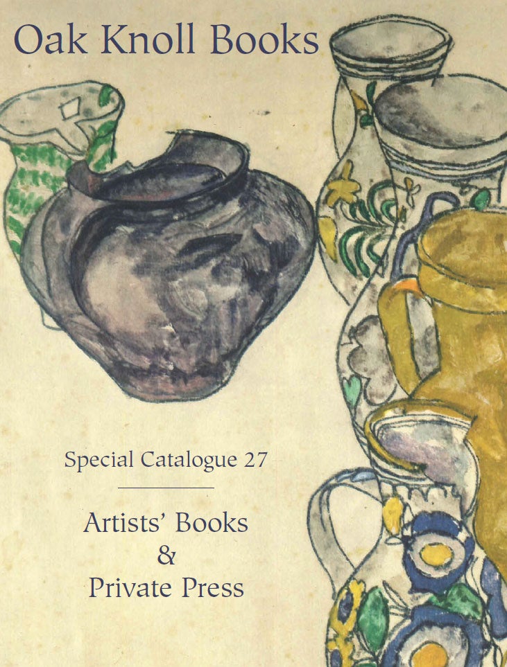 Special Catalogue 27: Artists' Books & Private Press
