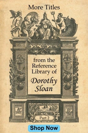 Don't miss Part 2 of the Reference Library of Dorothy Sloan!