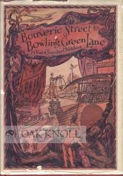 BOUVERIE STREET TO BOWLING GREEN LANE, FIFTY-FIVE YEARS OF SPECIALIZED PUBLISHING. Arthur C. Armstrong.
