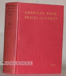 Order Nr. 266 AMERICAN BOOK-PRICES CURRENT. 1970-1974