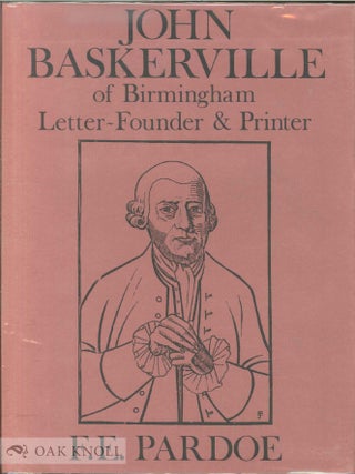 Order Nr. 363 JOHN BASKERVILLE OF BIRMINGHAM LETTER-FOUNDER & PRINTER. F. E Pardoe