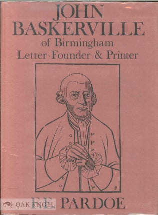 Order Nr. 363 JOHN BASKERVILLE OF BIRMINGHAM LETTER-FOUNDER & PRINTER. F. E Pardoe