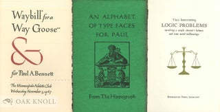 PAUL A. BENNETT PRIVATE PRESS KEEPSAKE (1897-1966), GATHERED TOGETHER BY FRIENDS AND TYPOPHILES.