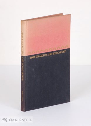 Order Nr. 718 BOOK COLLECTING AND SCHOLARSHIP. Theodore C. Blegen