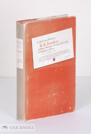Order Nr. 863 R.R. BOWKER, MILITANT LIBERAL. E. McClung Fleming