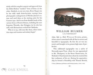WILLIAM BULMER AND THE SHAKESPEARE PRESS A BIOGRAPHY OF WILLIAM BULMER FROM A DICTIONARY OF PRINTERS AND PRINTING BY C. H. TIMPERLEY, LONDON, 1839.