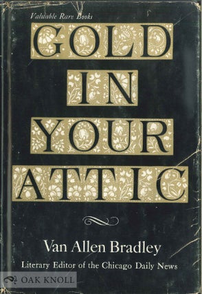 Order Nr. 1032 GOLD IN YOUR ATTIC. Van Allen Bradley