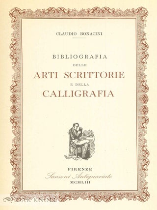 BIBLIOGRAFÍA DELLE ARTI SCRITTORIE E DELLA CALLIGRAFIA.