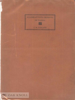 Order Nr. 1449 GIAMBATTISTA BODONI OF PARMA. T. M Cleland