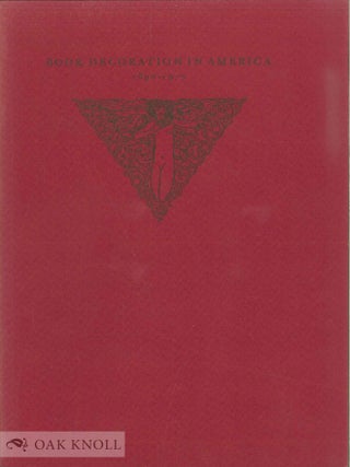 Order Nr. 1722 BOOK DECORATION IN AMERICA 1890-1910; A GUIDE TO AN EXHIBITION. Laurie W. Crichton