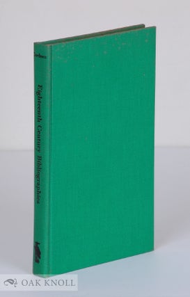 Order Nr. 1816 EIGHTEENTH CENTURY BIBLIOGRAPHIES HANDLISTS OF CRITICAL STUDIES RELATING TO...