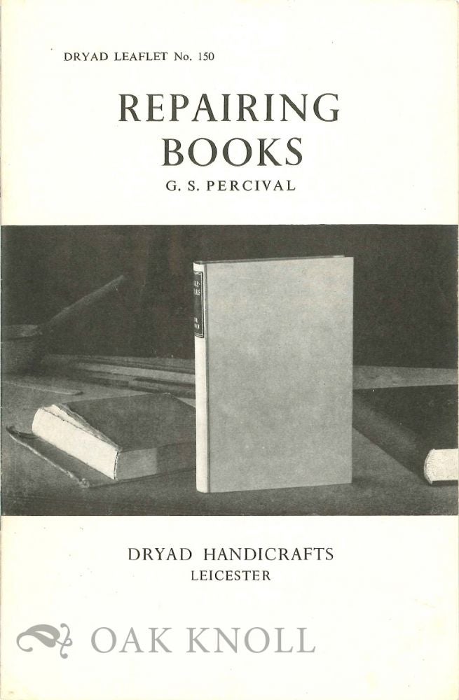 Order Nr. 1934 REPAIRING BOOKS. G. S. Percival.
