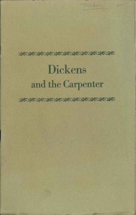 Order Nr. 2120 DICKENS AND THE CARPENTER SIX LETTERS FROM CHARLES DICKENS TO JOHN A. OVERS NOW IN...