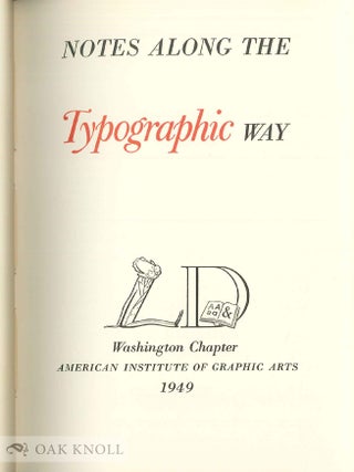 NOTES ALONG THE TYPOGRAPHIC WAY