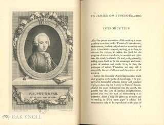 FOURNIER ON TYPEFOUNDING THE TEXT OF THE MANUAL TYPOGRAPHIQUE (1764-1766) TRANSLATED INTO ENGLISH AND EDITED WITH NOTES BY HARRY CARTER.