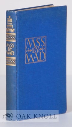 Order Nr. 2277 MSS. BY WAD, BEING A COLLECTION OF THE WRITINGS OF DWIGGINS ON VARIOUS SUBJECTS,...
