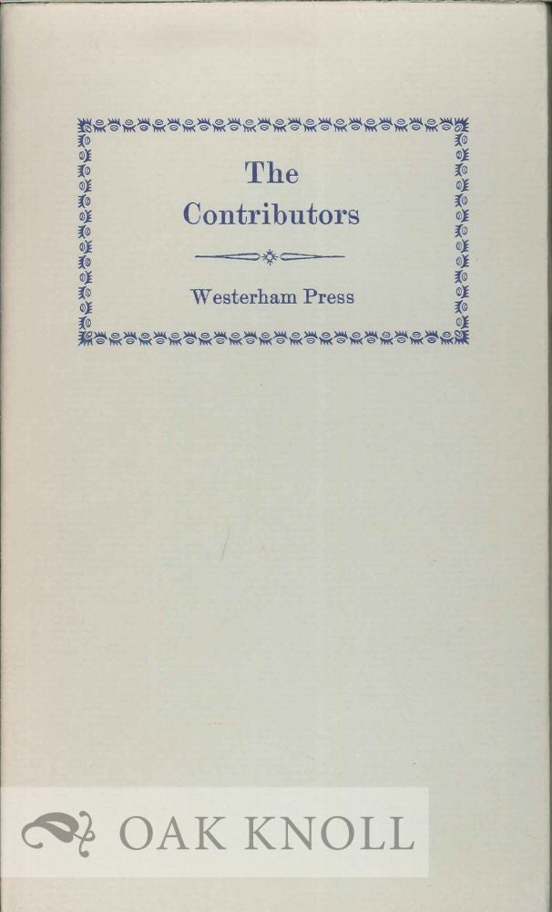 Order Nr. 2429 CONTRIBUTORS BEING THE PAPER OF A TALK DELIVERED TO THE WYNKYN DE WORDE SOCIETY AT STATIONERS' HALL ON 16TH MAY 1974. (By RSA).