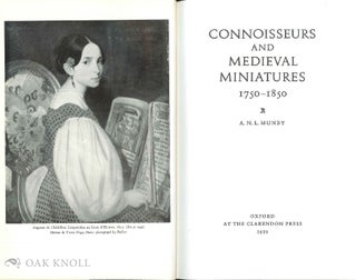 CONNOISSEURS AND MEDIEVAL MINIATURES, 1750-1850