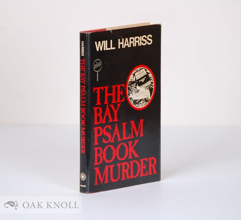 Order Nr. 2465 BAY PSALM BOOK MURDER. Will Harriss.