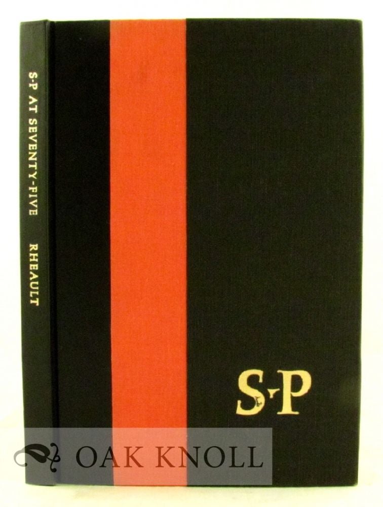 Order Nr. 2525 S*P AT 75, THE SOCIETY OF PRINTERS 1955-1980. Charles A. Rheault.