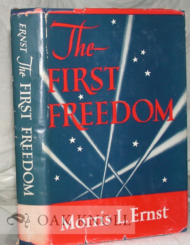 Order Nr. 2625 THE FIRST FREEDOM. Morris L. Ernst.