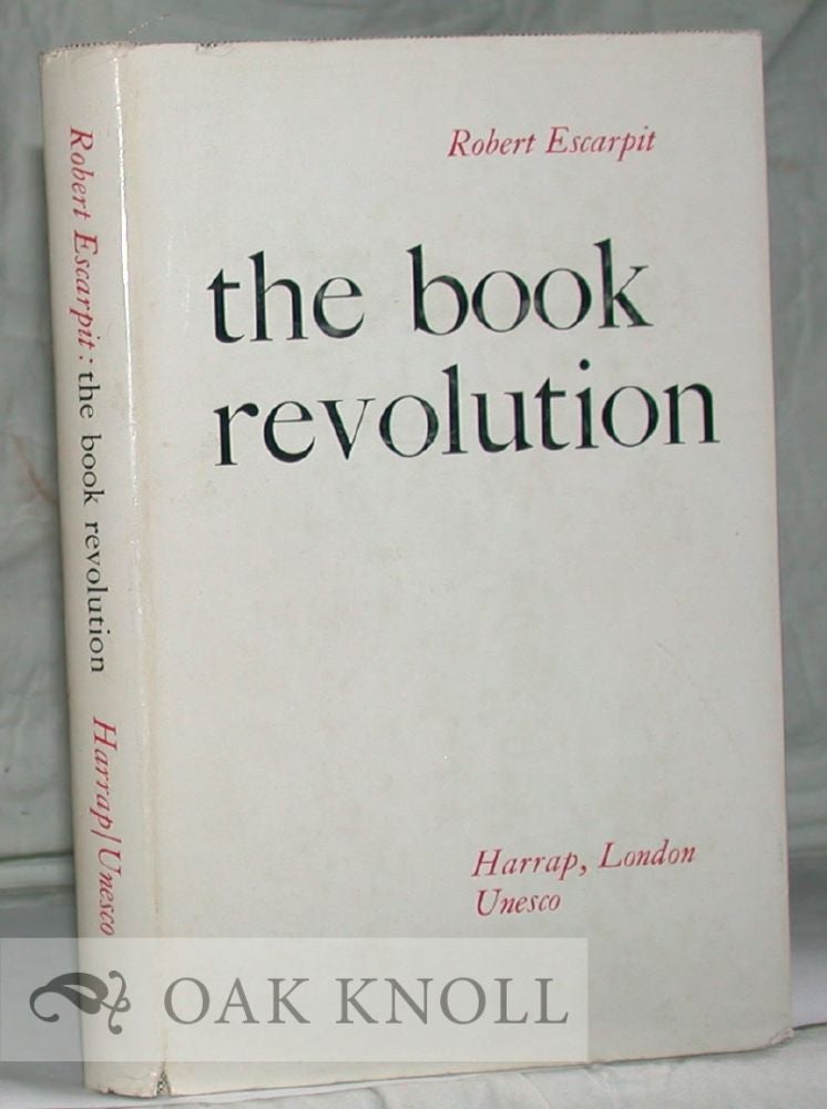 Order Nr. 2630 THE BOOK REVOLUTION. Robert Escarpit.