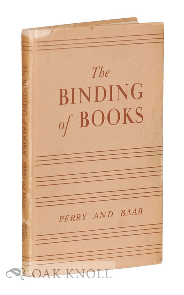 Order Nr. 2751 THE BINDING OF BOOKS. Kenneth F. Perry, Clarence T. Babb.