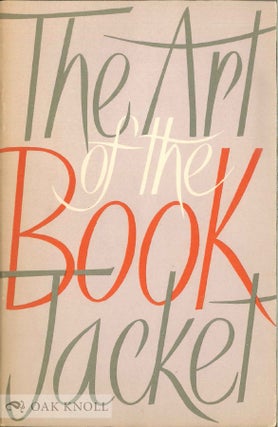 Order Nr. 2881 THE ART OF THE BOOK-JACKET. Charles Rosner
