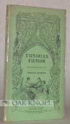 Order Nr. 2917 VICTORIAN FICTION, AN EXHIBITION OF ORIGINAL EDITIONS. John Carter