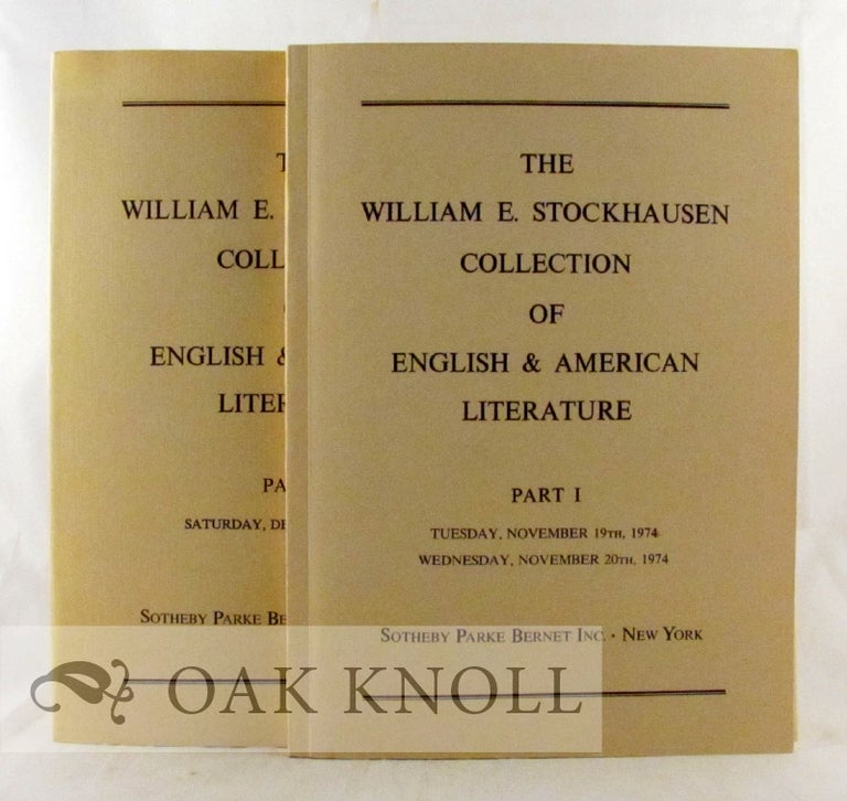 Order Nr. 2962 THE WILLIAM E. STOCKHAUSEN COLLECTION OF ENGLISH & AMERICAN LITERATURE.