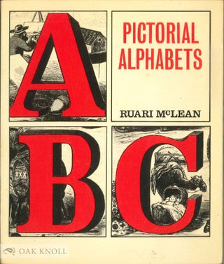 Order Nr. 3149 PICTORIAL ALPHABETS SELECTED AND INTRODUCED BY RUARI McLEAN. Ruari McLean