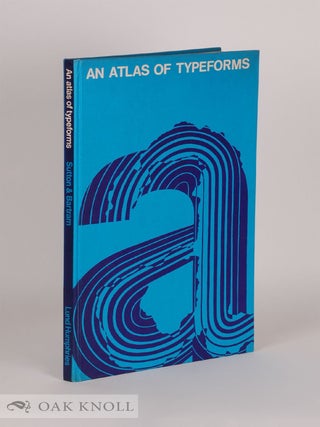 Order Nr. 3158 AN ATLAS OF TYPEFORMS. James Sutton, Alan Bartram