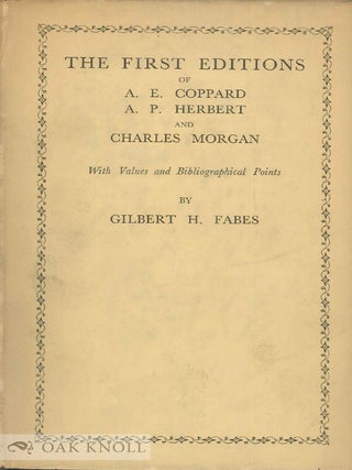 Order Nr. 3512 FIRST EDITIONS OF A.E. COPPARD, A.P. HERBERT AND CHARLES MORGAN WITH VALUES AND...