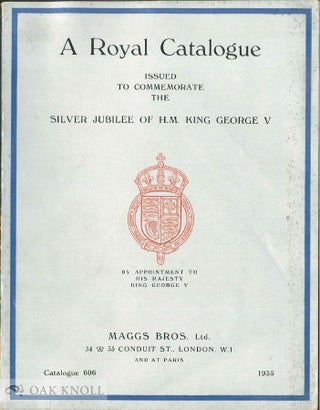 Order Nr. 3524 A ROYAL CATALOGUE; COMPRISING BOOKS, BINDINGS, AUTOGRAPH LETTERS, ENGRAVINGS AND...