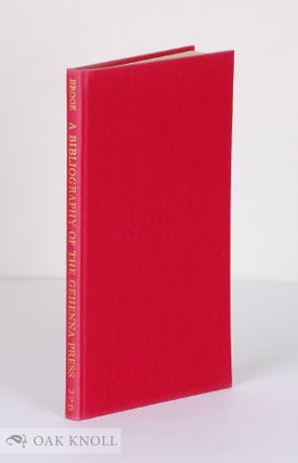 Order Nr. 3525 A BIBLIOGRAPHY OF THE GEHENNA PRESS, 1942-1975. Stephen Brook