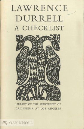 Order Nr. 3585 LAWRENCE DURRELL, A CHECKLIST. Robert A. Potter, Brooke Whiting