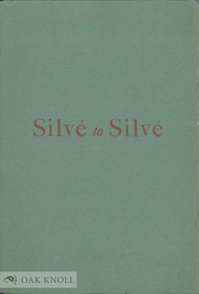 Order Nr. 3864 SILVE TO SILVE, A RECORD OF 37 INSCRIPTIONS JANUARY 26, 1940 - MAY 27, 1941 AND A...