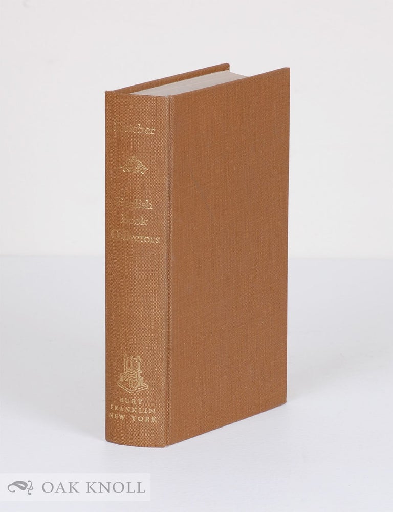 Order Nr. 3986 ENGLISH BOOK COLLECTORS. William Younger Fletcher.
