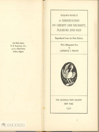 Order Nr. 4145 A DISSERTATION ON LIBERTY AND NECESSITY, PLEASURE AND PAIN. Lawrence C. Wroth