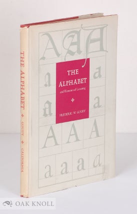 Order Nr. 4178 THE ALPHABET AND ELEMENTS OF LETTERING. Frederic W. Goudy