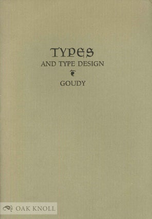 Order Nr. 4211 TYPES OF THE PAST, TYPE REVIVALS WITH A FEW WORDS ON TYPE DESIGN IN GENERAL. An...