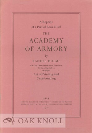 Order Nr. 4292 A REPRINT OF A PART OF BOOK III OF THE ACADEMY OF ARMORY CONCERNING THE ART OF...