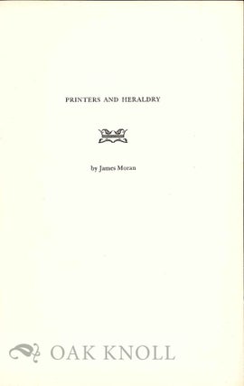 Order Nr. 4309 PRINTERS AND HERALDRY. James Moran