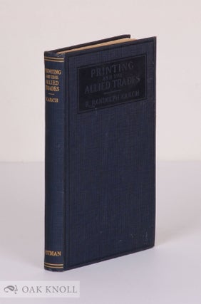 Order Nr. 4368 PRINTING AND THE ALLIED TRADES. R. Randolph Karch
