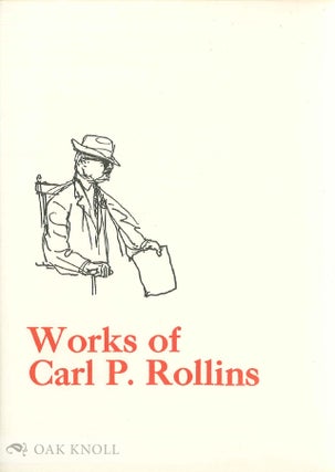 Order Nr. 4672 THE WORKS OF CARL P. ROLLINS. Gay Walker