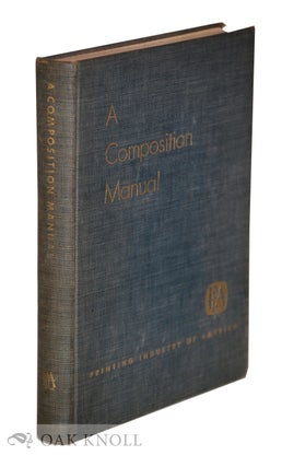 Order Nr. 4701 A COMPOSITION MANUAL. Ralph W. Polk, Harry L. Gage