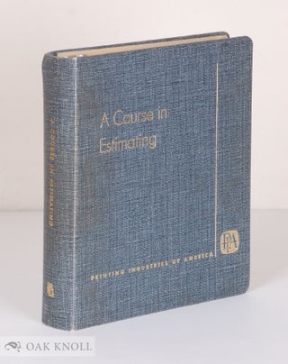 Order Nr. 4704 A COURSE IN ESTIMATING. Henry A. Paulsen