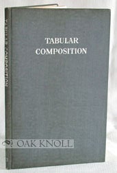 Order Nr. 4834 TABULAR COMPOSITION, A STUDY OF ELEMENTARY FORMS OF TABLE COMPOSITION WITH...