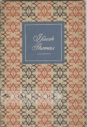 Order Nr. 4873 EXCERPTS FROM THE LIFE OF ISAIAH THOMAS, EDUCATOR. Isaiah Thomas